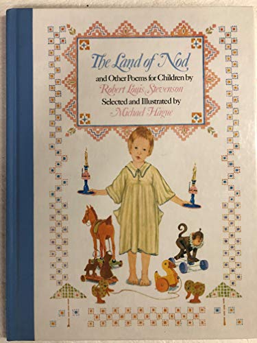 The Land of Nod: And Other Poems for Children