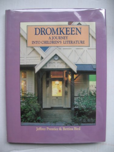 Dromkeen: A Journey into Children's Literature,