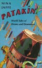 Patakin: World Tales of Drums and Drummers ***SIGNED BY AUTHOR!!!***