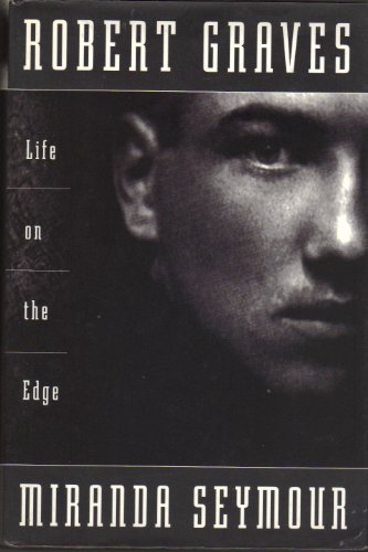 Robert Graves, Life on the Edge