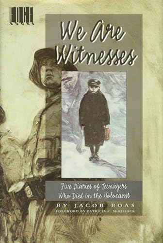 We Are Witnesses: Five Diaries Of Teenagers Who Died In The Holocaust (Edge Books)