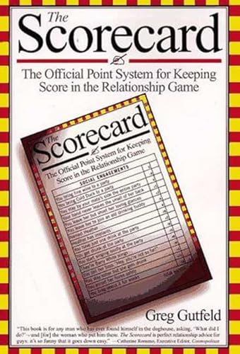 The Scorecard: The Official Point System for Keeping Score in the Relationship Game