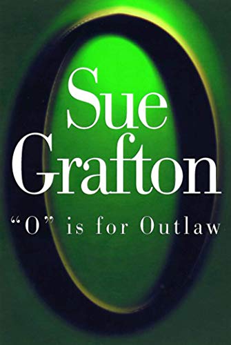 O Is For Outlaw - 1st Edition/1st Printing