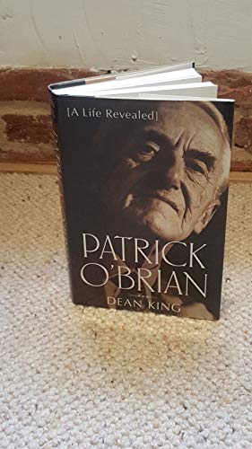 Patrick O'Brian: A Life Revealed. 1st Ed.