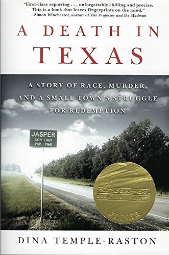 A Death in Texas: A Story of Race, Murder, and a Small Town's Strategies for Redemption