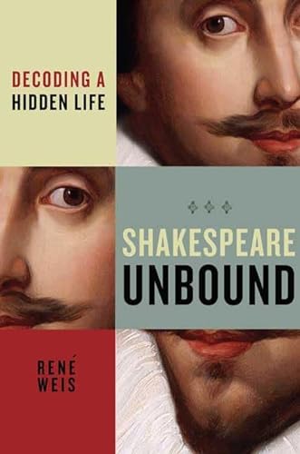 Shakespeare Unbound: Decoding a Hidden Life