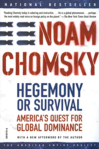 Hegemony or Survival : America's Quest for Global Dominance by Noam Chomsky (2004, Paperback, Rev...