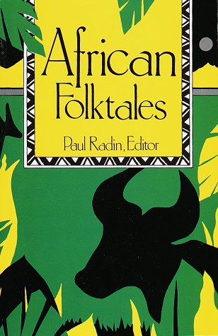 African Folktales. Selected and Edited by .