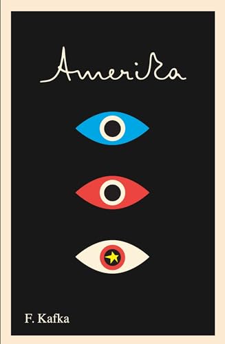 Amerika : The Missing Person: A New Translation, Based on the Restored Text
Amerika : The Missing Person: A New Translation, Based on the Restored Text