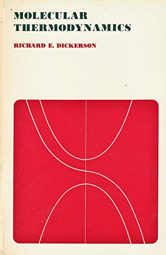 Molecular thermodynamics (Physical chemistry monograph series)