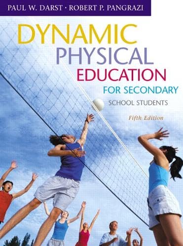 Dynamic Physical Education for Secondary School Students (5th Edition) (Pangrazi Series)
Dynamic Physical Education for Secondary School Students (5th Edition) (Pangrazi Series)