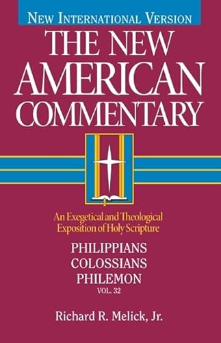 Philippians, Colossians, Philemon (The New American Commentary, Vol. 32) (Volume 32)
Philippians, Colossians, Philemon (The New American Commentary, Vol. 32) (Volume 32)