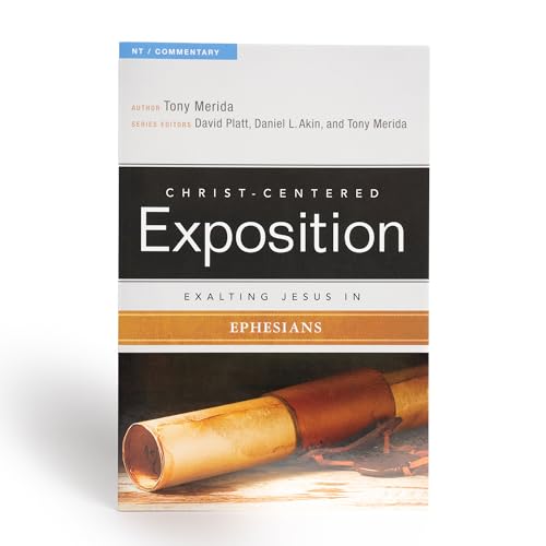 Exalting Jesus In Ephesians (Christ-Centered Exposition Commentary)