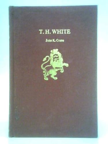 T.H. White (Twayne's English Authors Series, Teas 172)