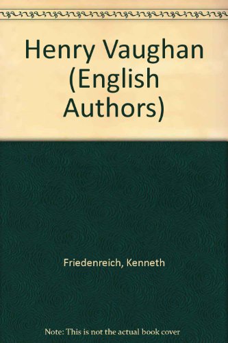 Henry Vaughan (Twayne's English authors series ; TEAS 226)