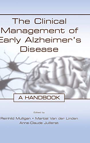 The Clinical Management of Early Alzheimer's Disease: A Handbook