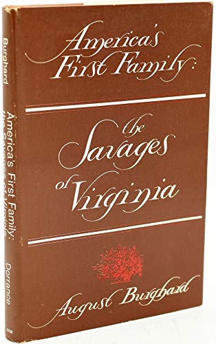 America's First Family : the Savages of Virginia