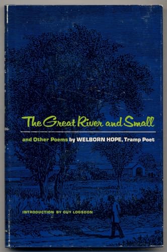The Great River and Small, and Other Poems [Signed First Edition]
