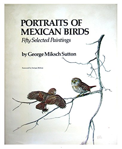 Portraits of Mexican Birds: Fifty Selected Paintings