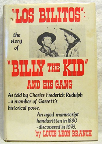 "los bilitos" the story of "BILLY THE KID" and his gang