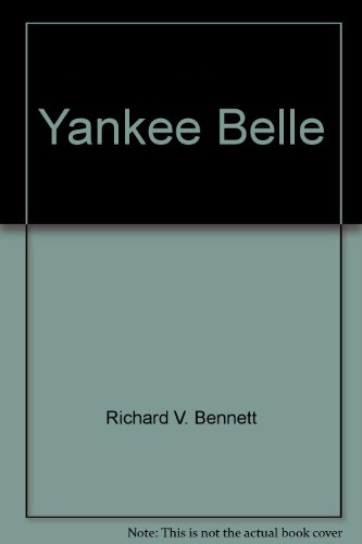 Yankee Belle : A Novel