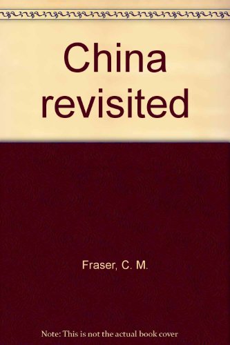 China Revisited