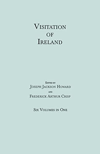 Visitation of Ireland 6 vols. in 1