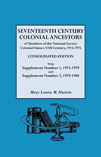 Seventeenth Century Colonial Ancestors of Members of the National