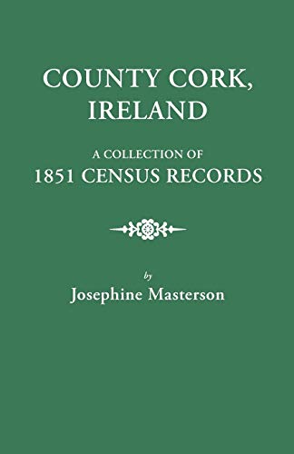 Collection of 1851 Census Records : County Cork, Ireland