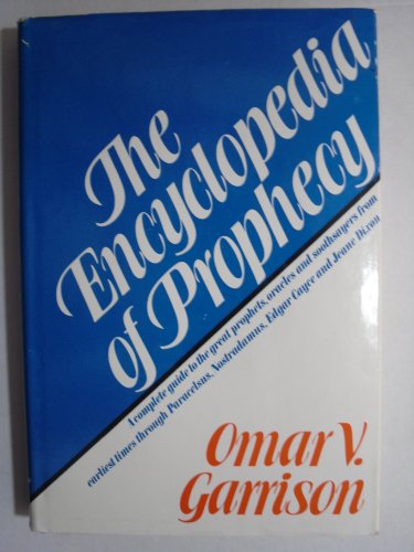 THE ENCYCLOPEDIA OF PROPHECY