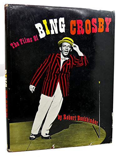 The Films of Bing Crosby