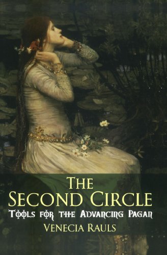 The Second Circle: Tools for the Advancing Pagan