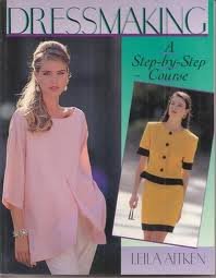 Dressmaking: A Step-By-Step Course