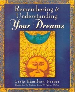 Remembering And Understanding Your Dreams