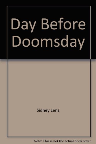 The Day Before Doomsday