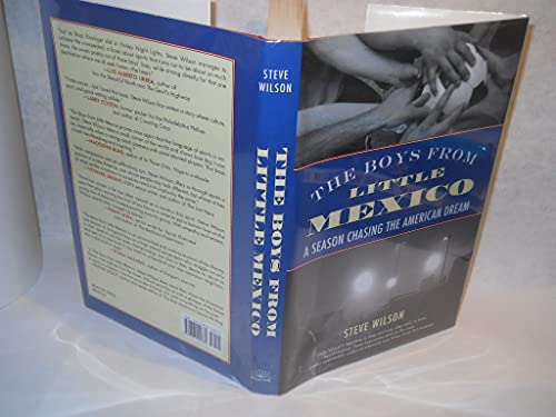 THE BOYS FROM MEXICO: A Season Chasing the American Dream (Signed)