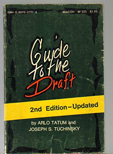 Guide to the draft, (Beacon paperback, 325)