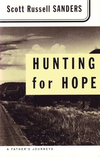 Hunting for Hope: A Father's Journeys (Paperback or Softback)