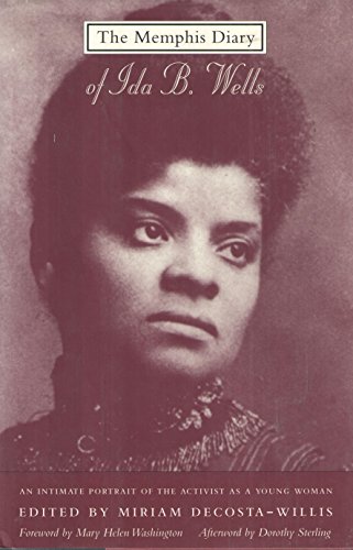 The Memphis Diary of Ida B. Wells (black Women Writer Series)