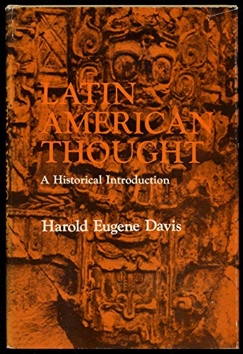 LATIN AMERICAN THOUGHT.; A Historical Introduction