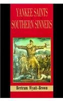 Yankee Saints and Southern Sinners