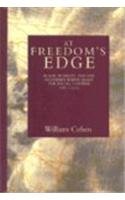 At Freedom's Edge: Black Mobility and the Southern White Quest for Racial Control 1861-1915