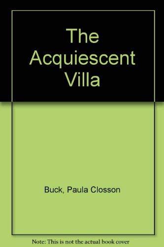 The Acquiescent Villa: Poems