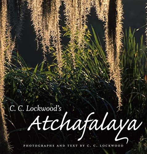 C. C. Lockwood's Atchafalaya