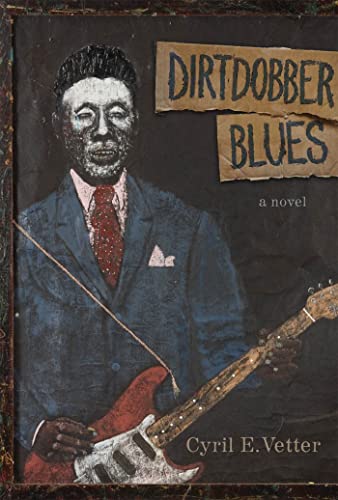 DIRTDOBBER BLUES a Novel
