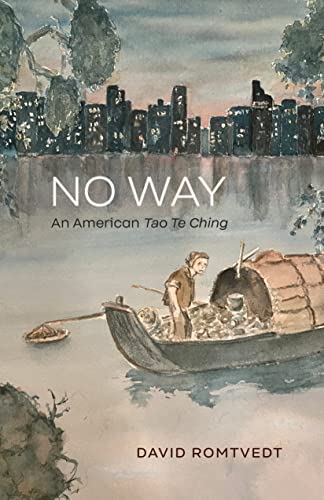 No Way: An American Tao Te Ching (Paperback or Softback)