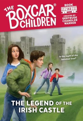 The Legend of the Irish Castle (The Boxcar Children Mysteries)