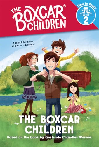 The Boxcar Children (The Boxcar Children: Time to Read, Level 2) (The Boxcar Children Early Readers)
The Boxcar Children (The Boxcar Children: Time to Read, Level 2) (The Boxcar Children Early Readers)