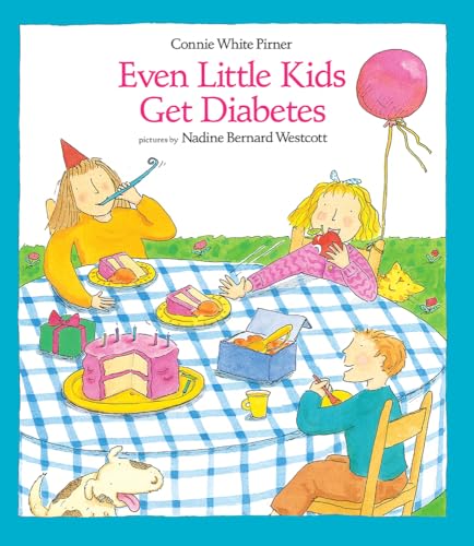 Even Little Kids Get Diabetes (Paperback or Softback)