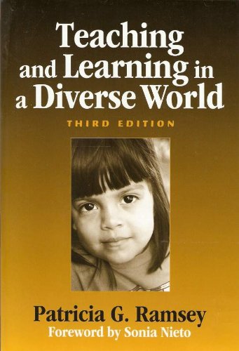 Teaching and Learning in a Diverse World Third Edition
